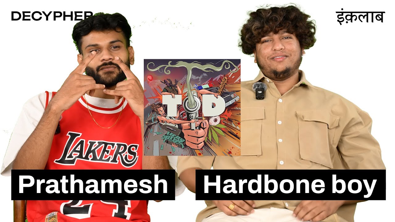 Hardbone boy x Prathamesh 'UCHHAL MAT!' Official Lyrics & Meaning | Decypher