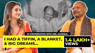 Mind of a Billionaire: Anil Agarwal on Vedanta, Failure & Dhirubhai Ambani | Karishma Mehta | Ep52