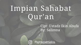 Impian Sahabat Qur'an by Salimna