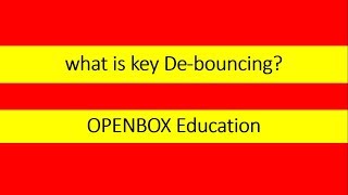 what is key De-bouncing?