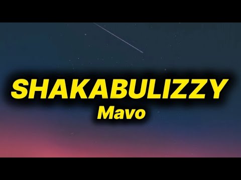 Mavo Shakabulizzy Lyrics