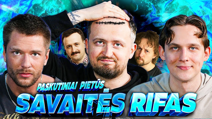 Manto Katlerio Paskutiniai Pietūs ir Turkijos Šukuosena | Savaitės Rifas #135