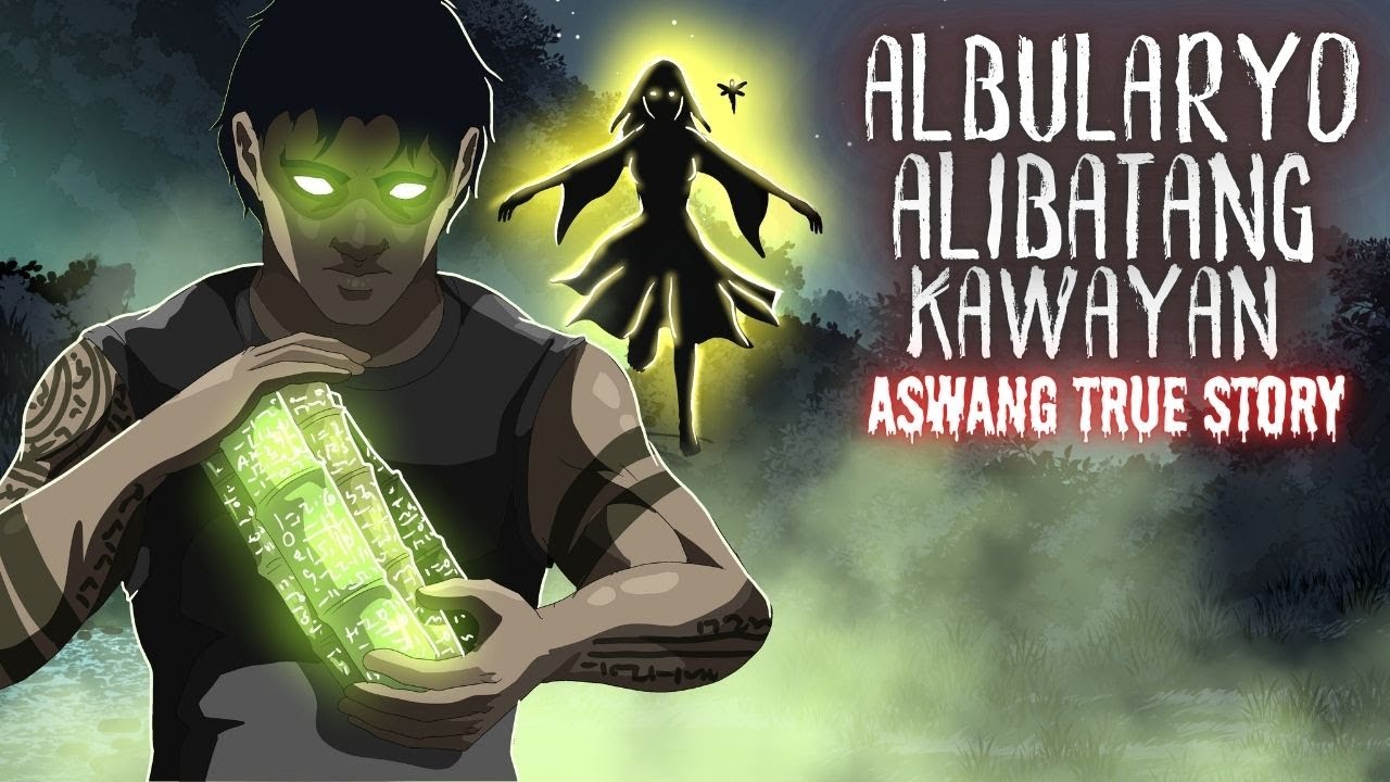 ALBULARYONG ALIBATANG KAWAYAN (Aswang True Story)