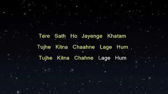 Tujhe Kitna Chahne Lage - Kabir Singh (Karaoke Version) Tujhe Kitna Chahne Lage - Kabir Singh (Karaoke Version)