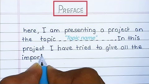 Preface / How to write prefer for project file / School Project File / Preface Writing