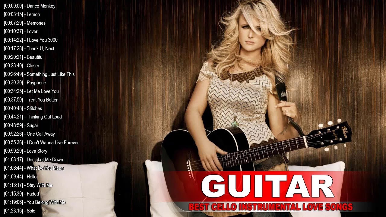 Top 40 Guitar Covers Of Popular Songs 2020 Best Instrumental Relax