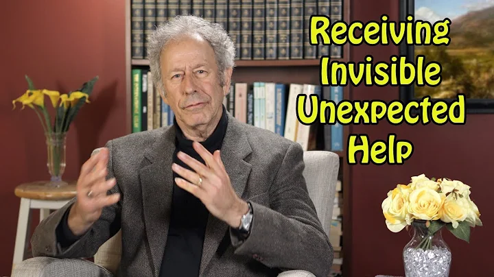 Receiving Invisible and Unexpected Help