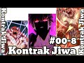 PART 008 KEKUATAN DEWA DARI KONTRAK JIWA