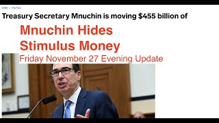 Mnuchin Hides $500 Billion in Unused Funds - Friday Evening Stimulus Update