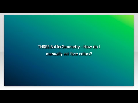 THREE.BufferGeometry - How do I manually set face colors?