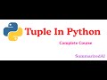 Master Python Tuples Fast | Tuple Basics to Advanced Uses
