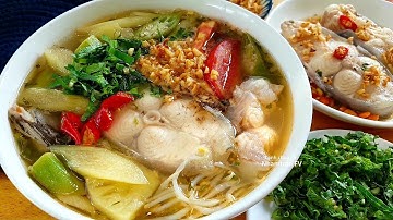 Cách nấu CANH CHUA CÁ đơn giản nhất ngọt thịt không tanh, giải nhiệt mùa hè rất ngon |Nhamtran FV