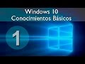 Windows 10 Tutorial. Conocimientos Básicos