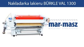 Nakładarka lakieru / walce lakiernicze BÜRKLE VAL 1300 - Mar-Masz | Woodworking Machines