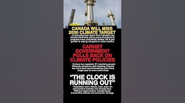 Canada to MISS 2030 Climate Target | Oil & Gas Emissions Wipe Out Progress