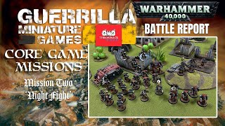 Famous Warhammer 40k - 3rd Edition Battle Report - Codex: Space Marines vs. Codex: Orks 'Night Fight' Wealth