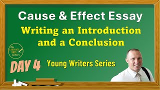 Cause and Effect Essay Writing for Kids: Writing Introductions and Conclusions