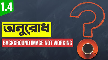 CSS Background image not loading | Requested Video