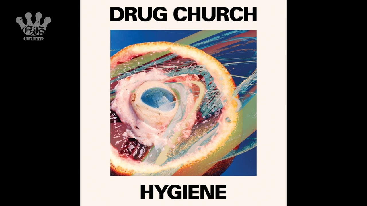 [EGxHC] DRUG CHURCH - Hygiene - 2022 (Full Album)