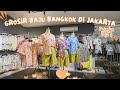 Grosir bajubaju bangkok ada di jakarta  baiq market jaksel