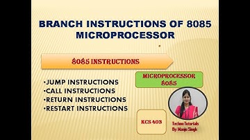 unit 2 L6 | Branch instructions | Jump | Call and return instructions | Restart instructions