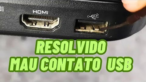 USB com Mau Contato - USB desconectando sozinho