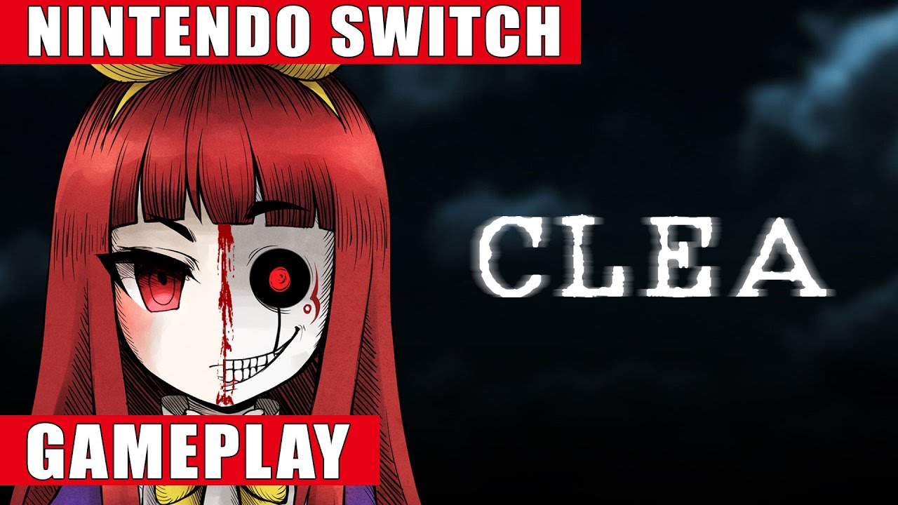 Clea Nintendo Switch Gameplay - YouTube