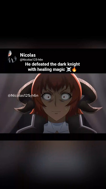 He defeated the dark knight with healing magic...