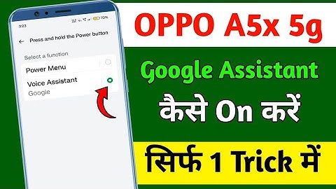 OPPO A5x 5g Me Google Assistant Setting kaise On Kare ( Google Assistant On Kaise Kare )