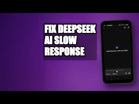 DeepSeek AI Slow – How to Fix DeepSeek AI Slow Response Problems 2026?