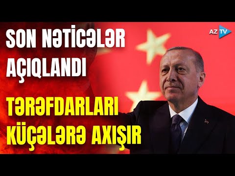 TƏCİLİ! Türkiyədə son nəticələr açıqlandı: Ərdoğan tərəfdarları bayram edir - GÖRÜNTÜLƏR