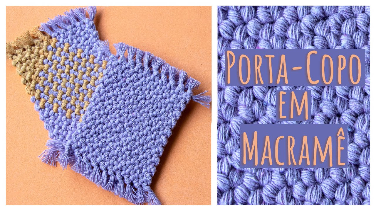 Tutorial de Porta-Copo em Macramê: Crie Sua Peça Artesanal! 🌿