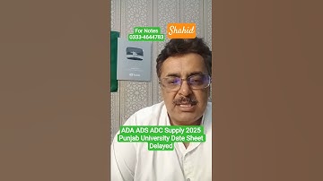 ADA ADS ADC part 1,2 Date sheet delayed Supply 2025 exams Punjab University