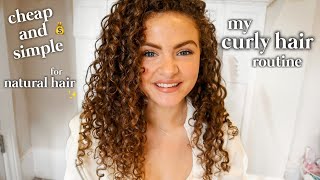 NATURALLY CURLY HAIR ROUTINE 2021 cheap and simple