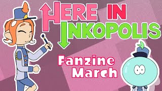 Splatoon  Animation 'Here in Inkopolis Zine'【feat. MitchiriNeko March style】