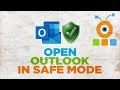 How to Open Outlook in Safe Mode