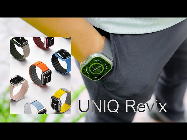 Review dây đồng hồ Apple Watch UNIQ Revix: rất thích