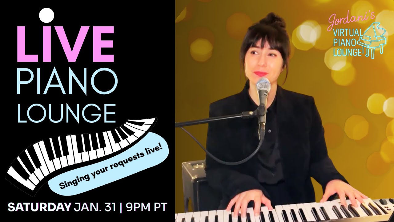 LIVE Virtual Piano Bar - Sat. Jan 31st | Playing and singing your song requests live!
