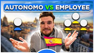 WORKING IN SPAIN 🇪🇸 Better to be an Employee or Self-Employed (Autónomo)?