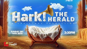 Hark! The Herald | A Christmas Production
