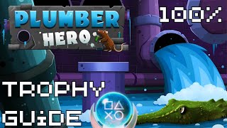 Plumber Hero | Easy Cheap Fast Platinum! | 100% Trophy Guide screenshot 1