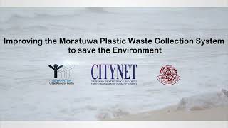 [CNNC Grant Programme 2024] Plastic Waste Management Project in Moratuwa - SEVANATHA