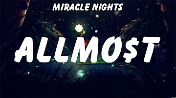 MIRACLE NIGHTS - ALLMO$T (Lyrics) Ben&Ben, Dax, Sam Conception