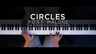 Post Malone - Circles | The Theorist Piano Cover chords