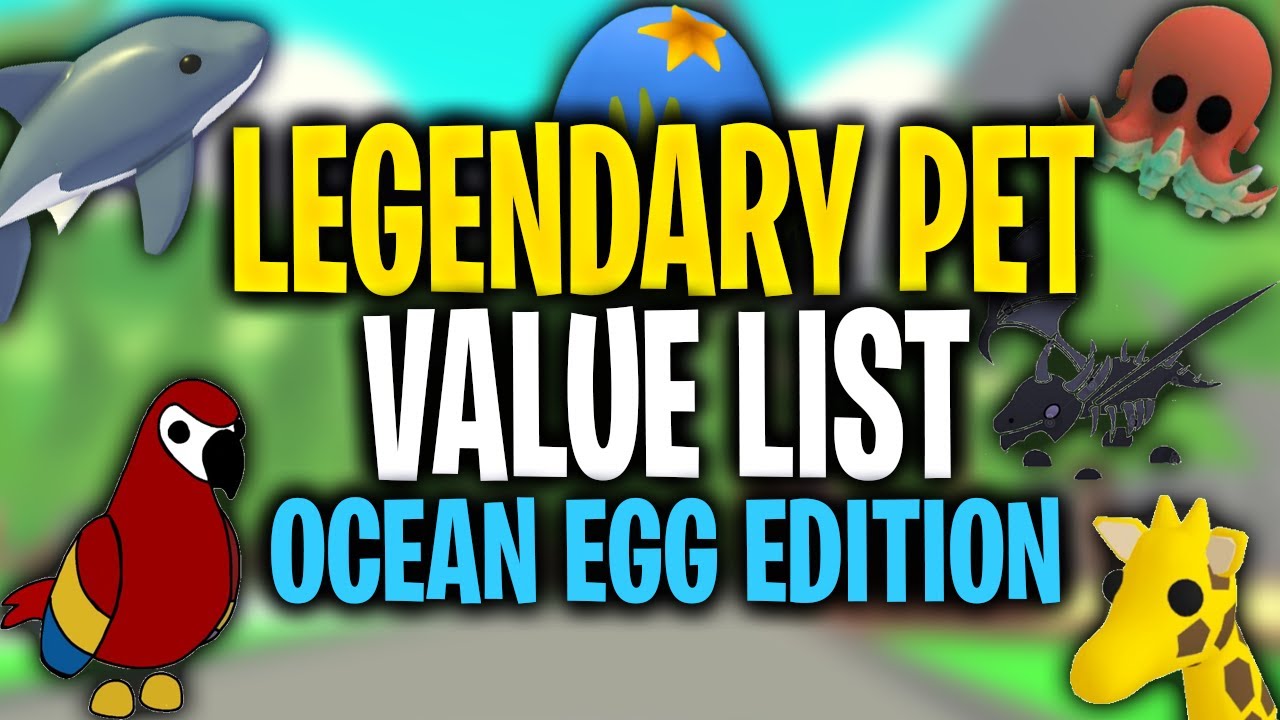 Legendary Pet Value List - Roblox Adopt Me 