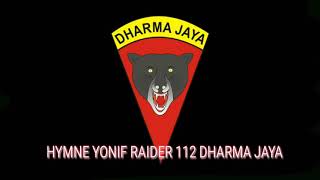 YONIF RAIDER 112/DJ #Hymne yonif Raider 112 Dharma jaya