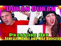Duran Duran - Pressure Off (feat. Janelle Monáe and Nile Rodgers) [Official Music Video] #reaction