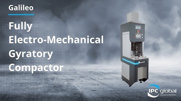 Gyratory Compactor testing— GALILEO