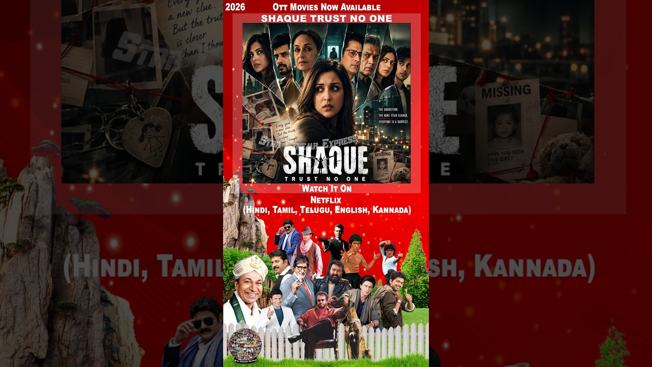 Shaque Trust No One (2026) Ott Movie Star Cinema Express