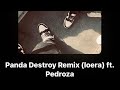 PANDA REMIX - PEDROZA 66, KALEPH 66, DARÍO 66 PRODUCED BY IGUANA GLOCK